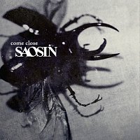 Saosin – Come Close