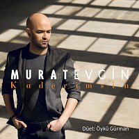Murat Evgin – Kaderimsin