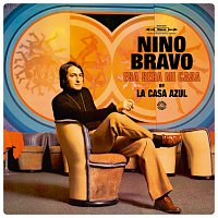 Nino Bravo, La Casa Azul – Esa Será Mi Casa
