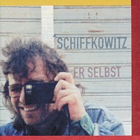 Schiffkowitz – Er Selbst