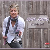 Anna Jones – Ich & Du