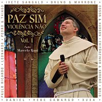 Padre Marcelo Rossi – Paz Sim, Violencia N¦o (Volume 1)