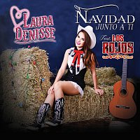 Laura Denisse, Los Rojos – Navidad Junto A Ti