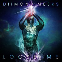 Diimond Meeks, CeeLo Green – Loose Me