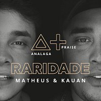 Analaga, Matheus & Kauan – Raridade