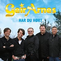 Geir Arnes – Har du hort