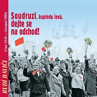 Přední strana obalu CD Rudí baviči aneb Soudruzi, dejte se na odchod!