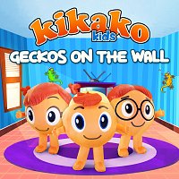 Kikako Kids – Geckos On The Wall