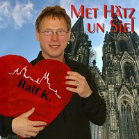 Ralf K. – Met Hatz un Siel