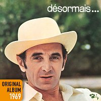 Charles Aznavour – Désormais ... [Remastered 2014]