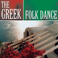 Různí interpreti – The Greek Folk Dance