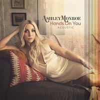 Ashley Monroe – Hands on You (Acoustic)