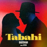 Badshah – Tabahi