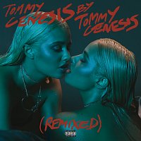Přední strana obalu CD Tommy Genesis [Remixed]
