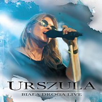 Urszula – Biała Droga [Live]