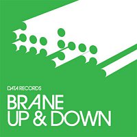 Brane – Up & Down (Remixes)