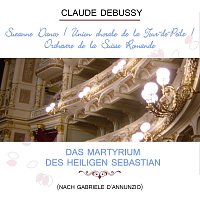 Suzanne Danco, Nancy Waugh, Marie-Lise  de Montmollin – Suzanne Danco / Union chorale de la Tour-de-Peilz / Orchestre de la Suisse Romande play: Claude Debussy: Das Martyrium des Heiligen Sebastian (nach Gabriele d'Annunzio)