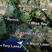 Cashmere Cat, Major Lazer, Tory Lanez – Miss You [Remixes]
