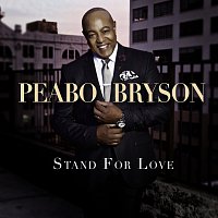 Peabo Bryson – Stand For Love