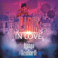 Django Reinhardt – Paris In Love