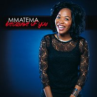 Mmatema – Because Of You