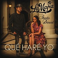 La Mafia, Shaila Dúrcal – Qué Haré Yo