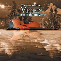 Přední strana obalu CD The Most Relaxing Violin Music In the Universe