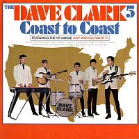 The Dave Clark Five – Coast to Coast (2019 - Remaster)