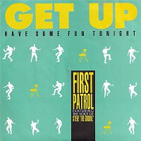 First Patrol – Get Up