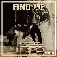 Muroki – Find Me