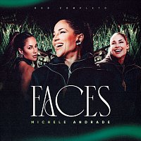 Michele Andrade – Faces [Ao Vivo]