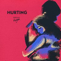 Just Kiddin – Hurting