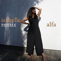 Alfa – Isabelle (Remix)