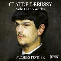 Jacques Février – Debussy: Solo Piano Works