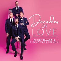 Ernie Haase & Signature Sound – Decades Of Love