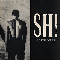 SH! – Vad tyst det ar