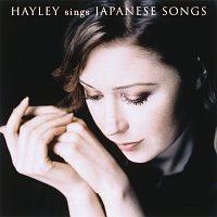 Hayley Westenra – Hayley Sings Japanese Songs