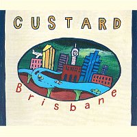 Custard – Brisbane