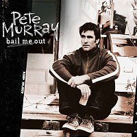 Pete Murray – Bail Me Out
