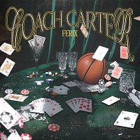 Ferix – Coach Carter