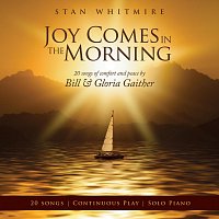 Stan Whitmire – Joy Comes In The Morning