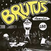 Brutus – Somráci (Live)