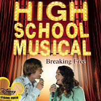 Troy and Gabriella – Breaking Free [Remix]