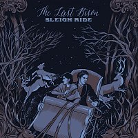 The Last Bison – Sleigh Ride