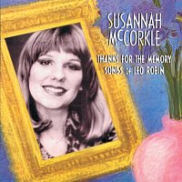 Susannah McCorkle – Thanks For The Memory: Songs Of Leo Robin