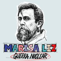 Marisa Liz – Guerra Nuclear