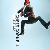 Chris Cornell – Scream [International Version]