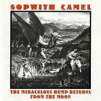 Sopwith Camel – The Miraculous Hump Returns From The Moon