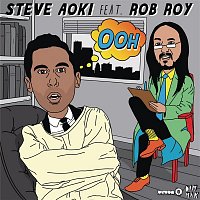 Steve Aoki, Rob Roy – Ohh (Remixes)