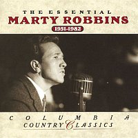THE ESSENTIAL MARTY ROBBINS  1951-1982